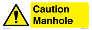 Caution Manhole